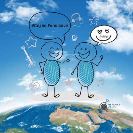 FIT Family RADIO - Vitajte vo FAMILKOVE